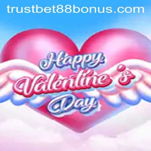 Unveiling HappyValentinesDay: Your New Favorite Gaming Experience with TRUSTBET88 Bonus