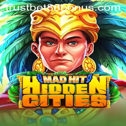Discover the Thrilling World of MadHitHiddenCities and Unlock TRUSTBET88 Bonuses