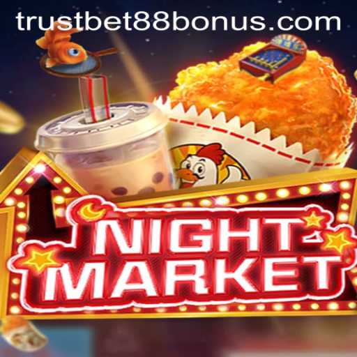 Exploring NIGHTMARKET: An In-Depth Look into the Game Dynamics and TRUSTBET88 Bonus